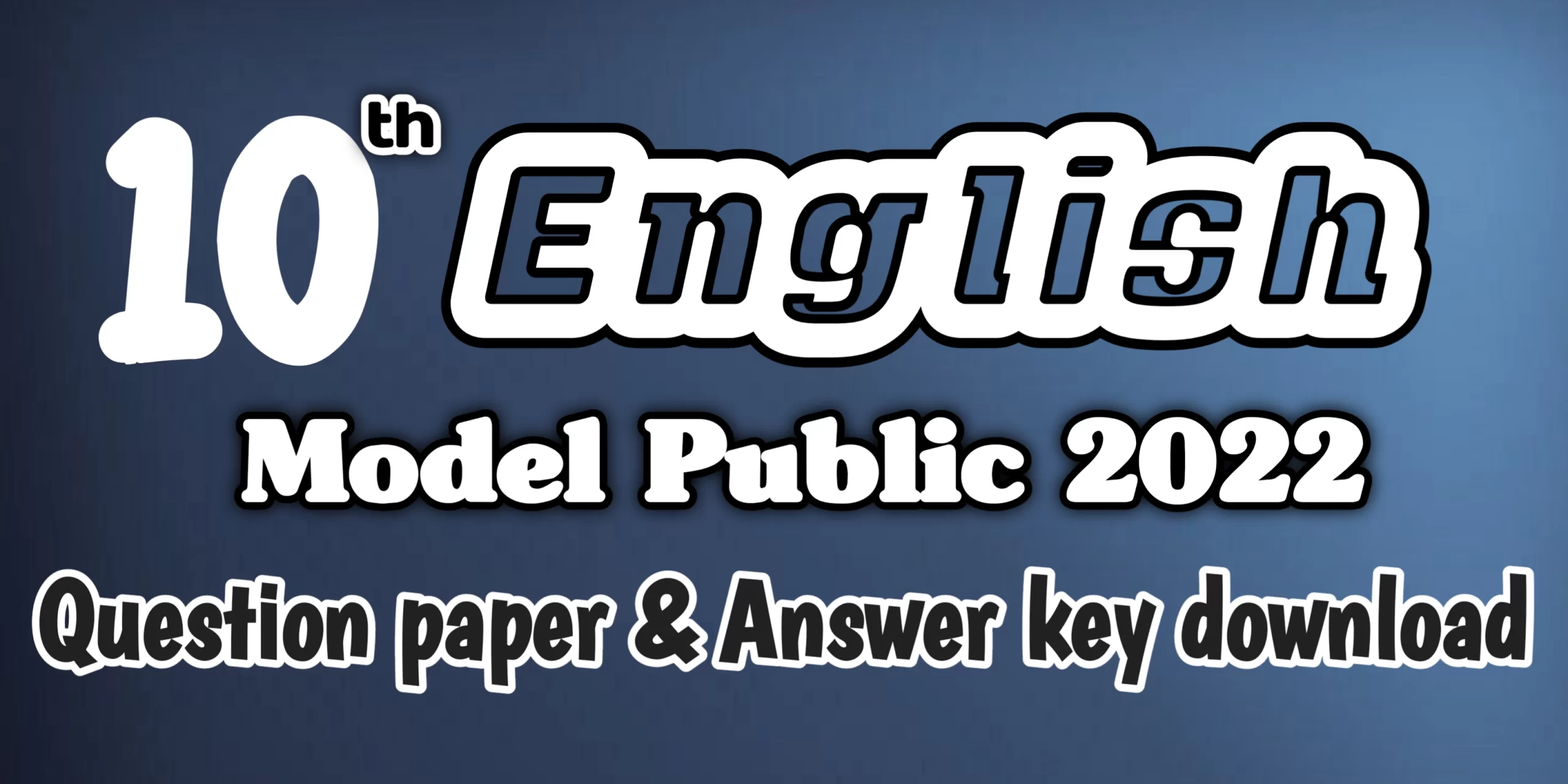 10th std English Model Public 2022 question paper and answer key