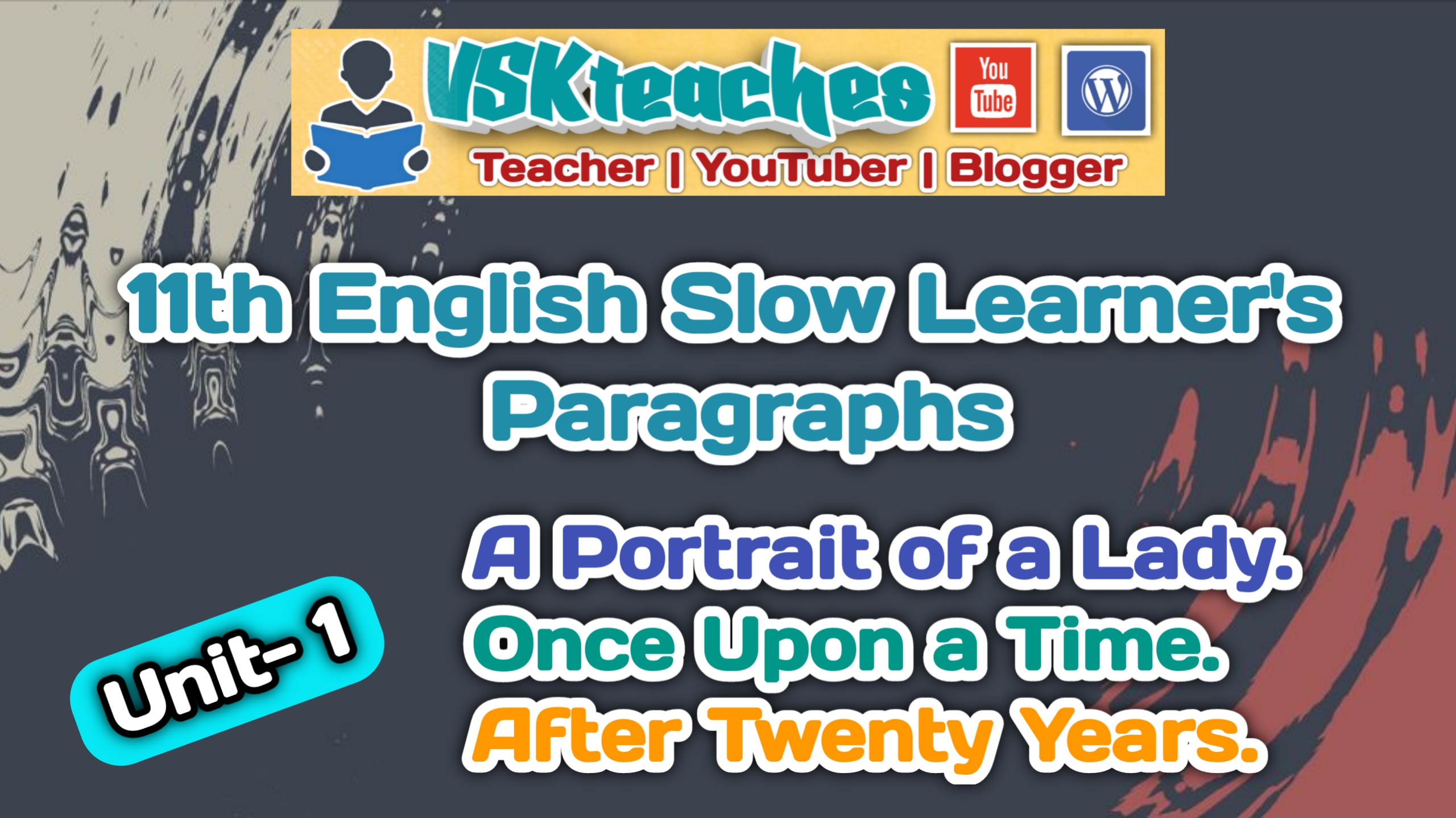 11th std english unit 1 slow learners paragraphs