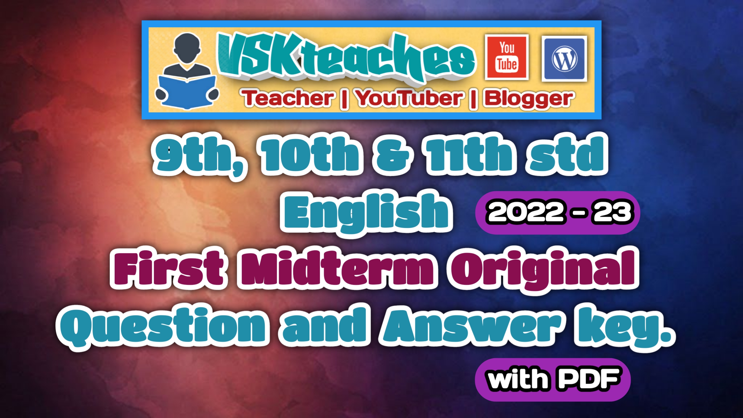 9th, 10th & 11th std English First-Midterm Original question papers