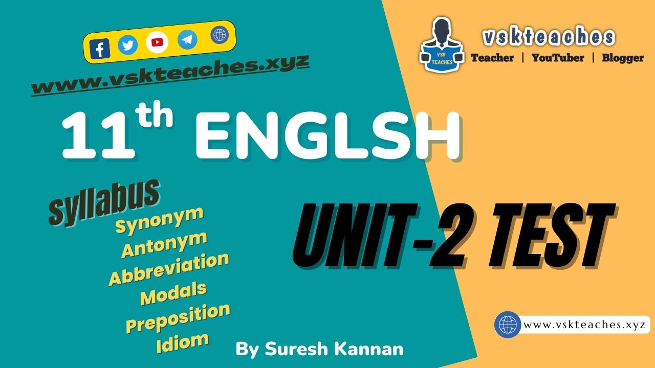 11th English Unit-2 Test