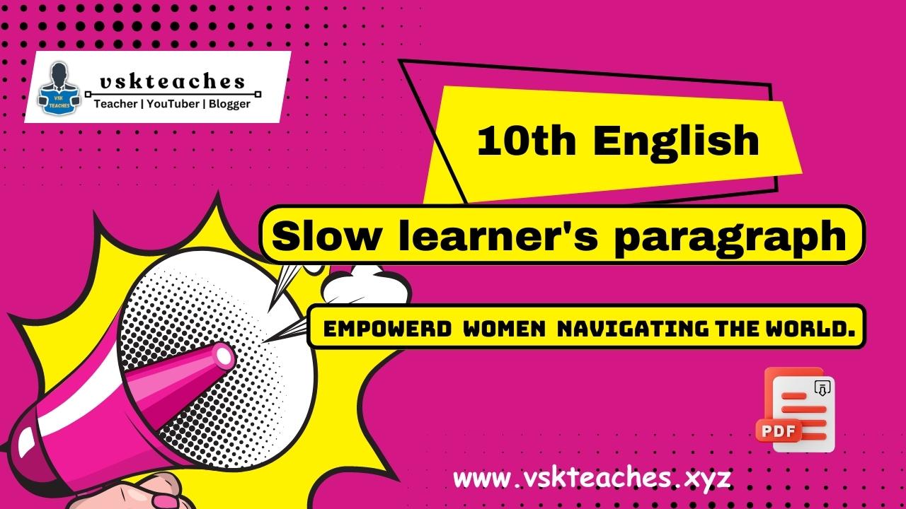 10th English slow-learner's paragraph-Empowered-woman-navigating-the-world