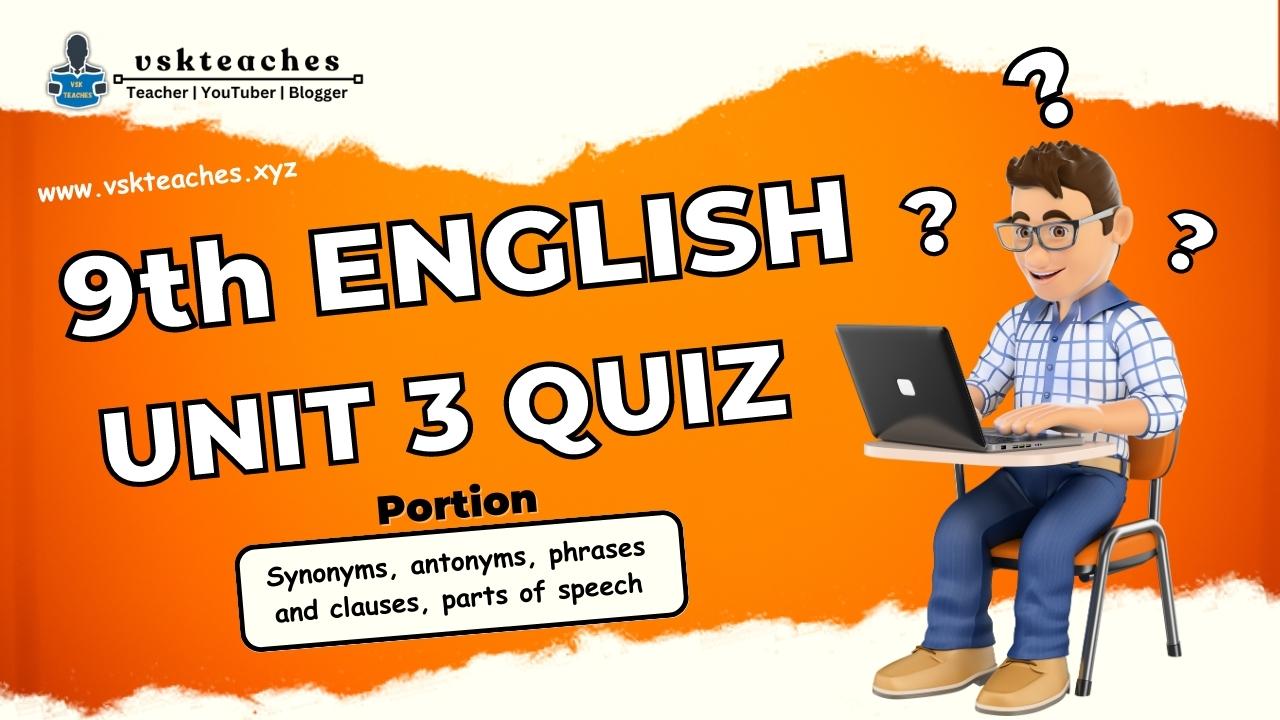 9th English Unit-3 Grammar-Test
