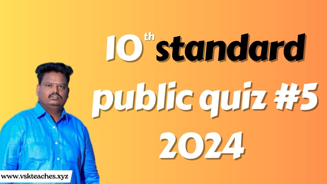 10th-English Public 2024 Quiz-5