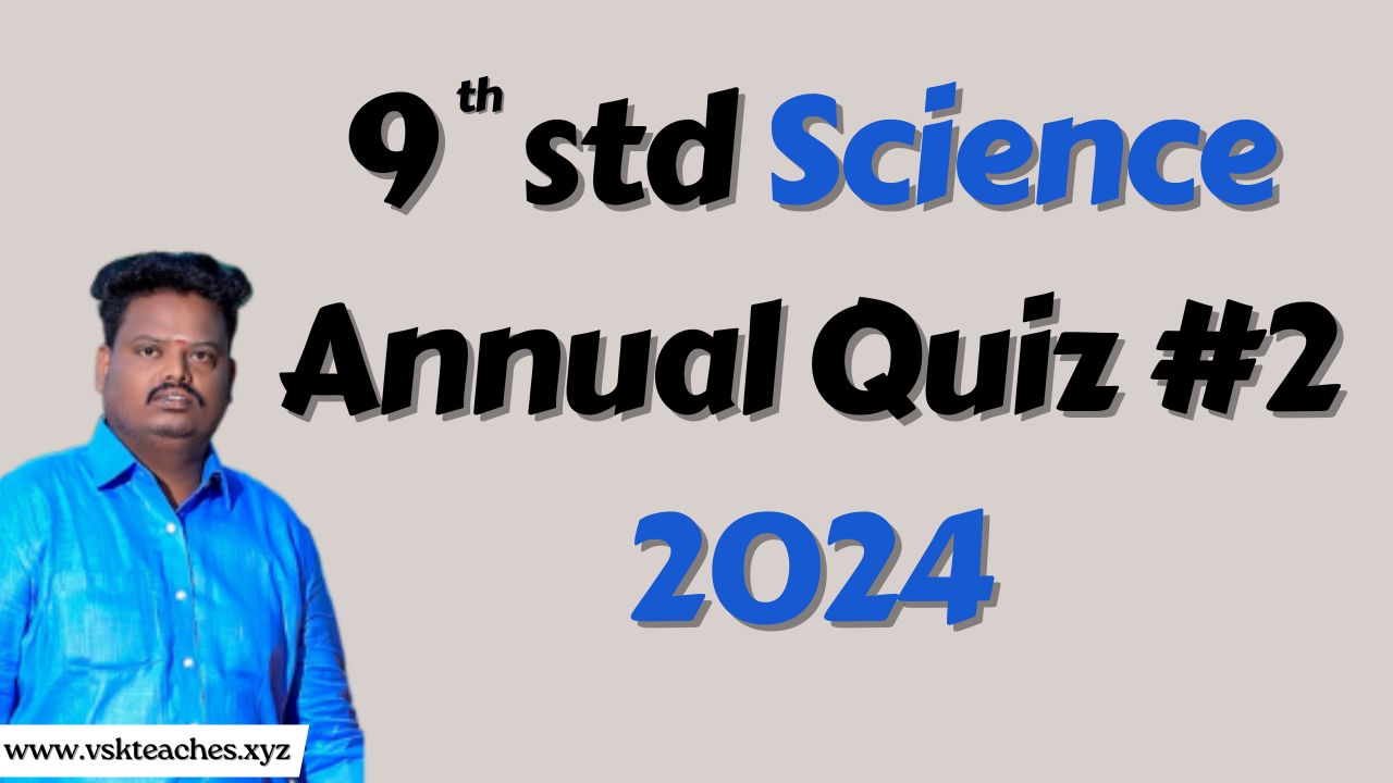 9th Social Annual 2024 Quiz 2