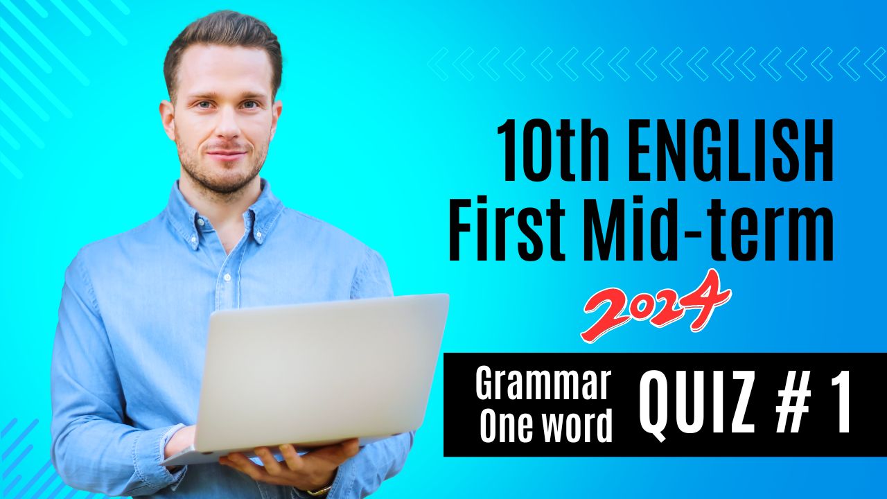 10th english midterm quiz1