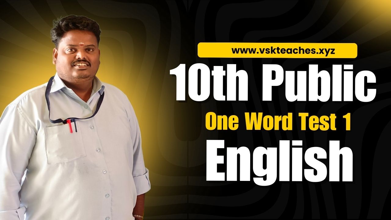 10th English Public 2025 one word Test 1