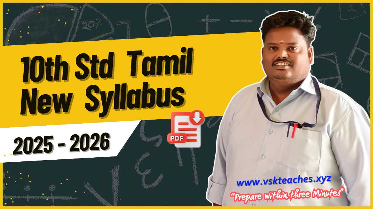 8th, 9th & 10th standard new syllabus 2025-2026