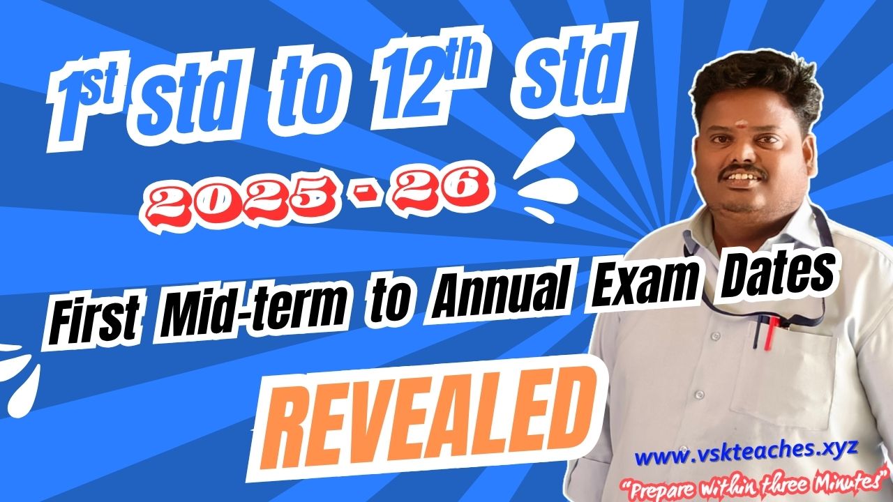 1st to 12th std First Mid-term to Annual Exam 2025-26